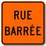 Endroit temporairement fermé à la circulation