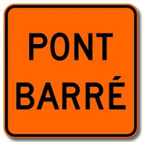 Endroit temporairement fermé à la circulation Endroit temporairement fermé à la circulation