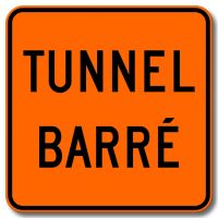 Endroit temporairement fermé à la circulation Endroit temporairement fermé à la circulation
