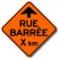 Signal avancé d\\\'un endroit temporairement fermé à la circulation