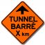 Signal avancé d\\\'un endroit temporairement fermé à la circulation