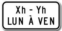 Pannonceau obligation ou interdiction durée limitée