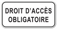 Droit d'accès obligatoire