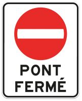 Pont fermé    *** FORMAT ROUTE ***