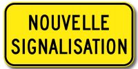 Nouvelle signalisation 